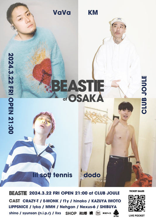 BEASTIE 3.22 OSAKA & 3.23 NAGOYA